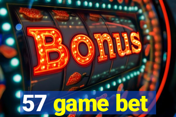 57 game bet